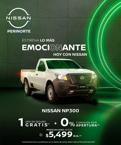 Estrena ahora tu Nissan NP300